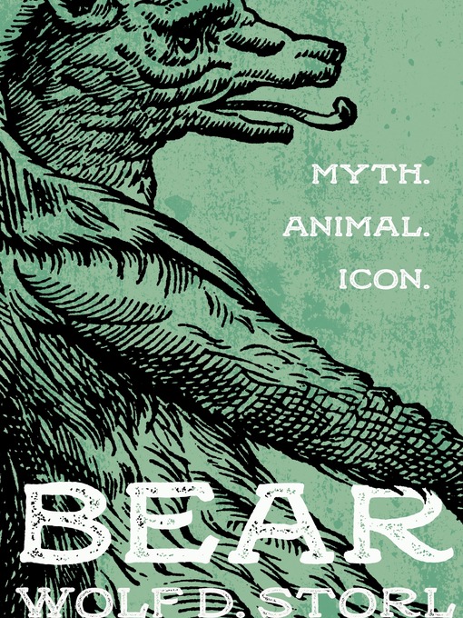Title details for Bear by Wolf D. Storl - Available
